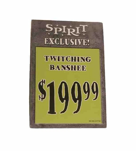 SPIRIT HALLOWEEN ISE Price Point Sign Twitching Banshee 2015 Display