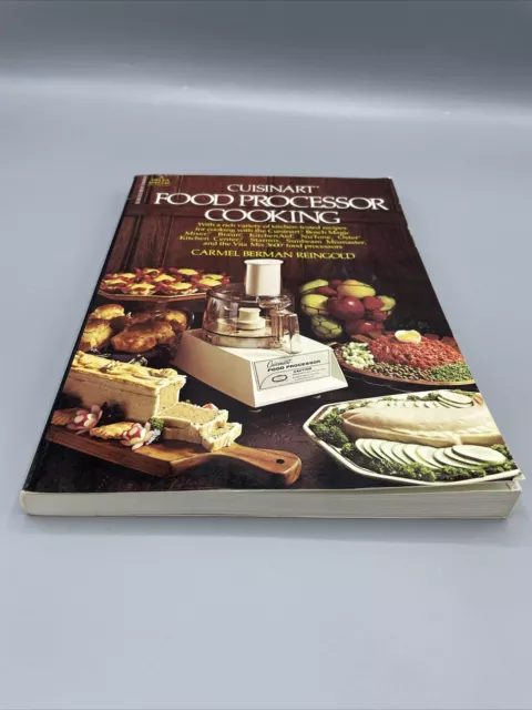 Cuisinart Food Processor Cooking by Carmel B. Reingold (1976, Trade Paperback)