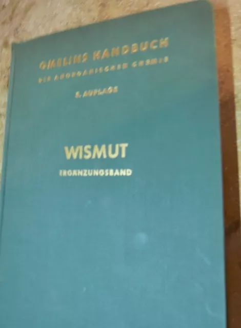 Gmelin Handbuch der anorganischen Chemie system#19  Bi   Wismut Ergänzungsband