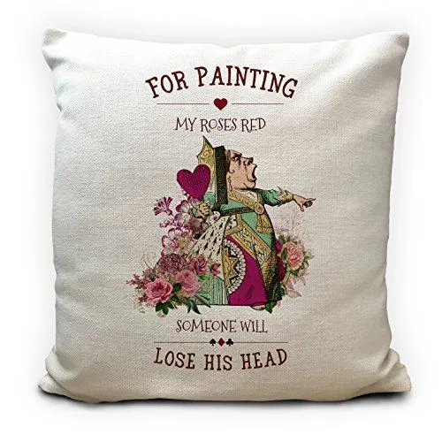 ALICE IN WONDERLAND Cushion Cover Queen of Hearts Roses Quote Home Decor Gift