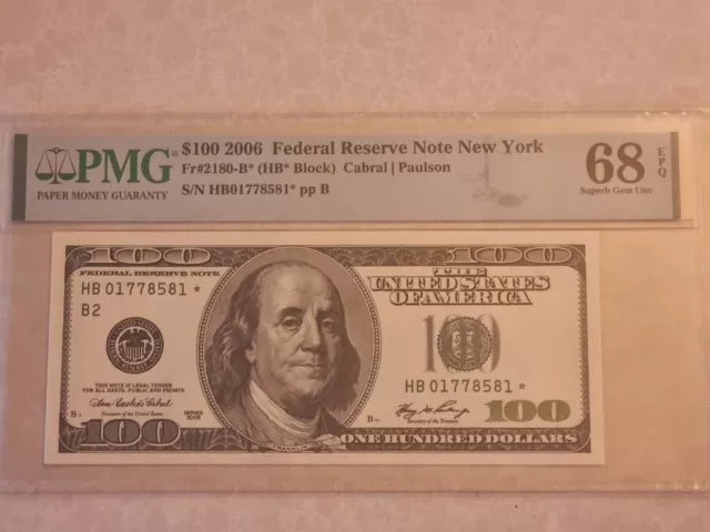 2006 Star $100 Federal Reserve Note New York PMG 68 EPQ  Superb Gem Unc Replacem