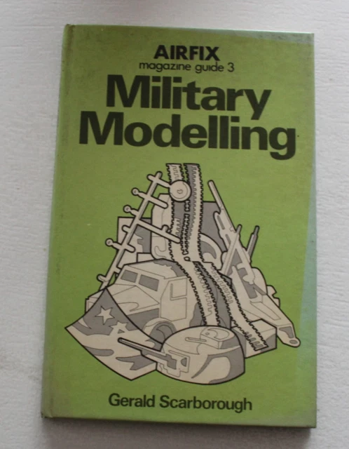 Airfix Magazine" Guide: Modelling Armoured Cars No. 21 : Scarborough, Gerald