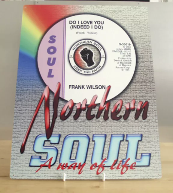 Northern Soul Metal Sign, Scooter Metal sign, Do I Love You Sign, Keep The Faith