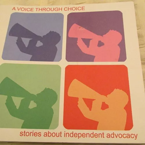 A Voice Through Choice: Stories About Indep... by Scottish Independent Paperback