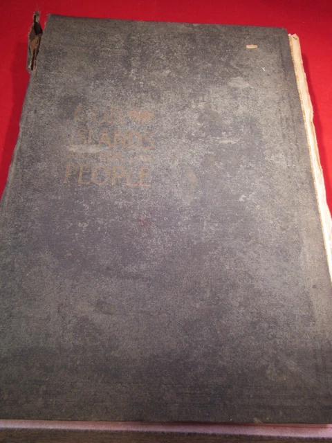 Vintage Our Islands and Their People Books Vol I As Seen With Camera And Pencil