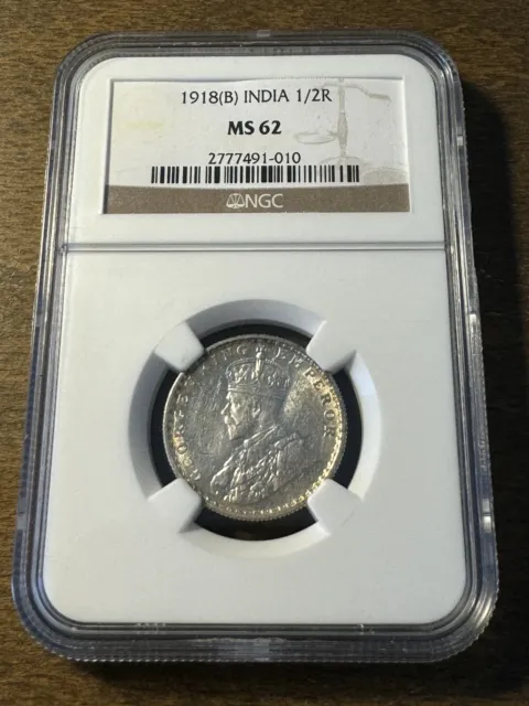 India British 1918(B) 1/2 Rupee NGC MS 62 Bombay/Mumbai Mint