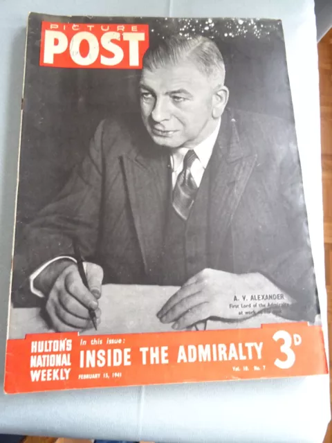 Picture Post Magazine February 15th 1941 A V Alexander Inside The Admiralty