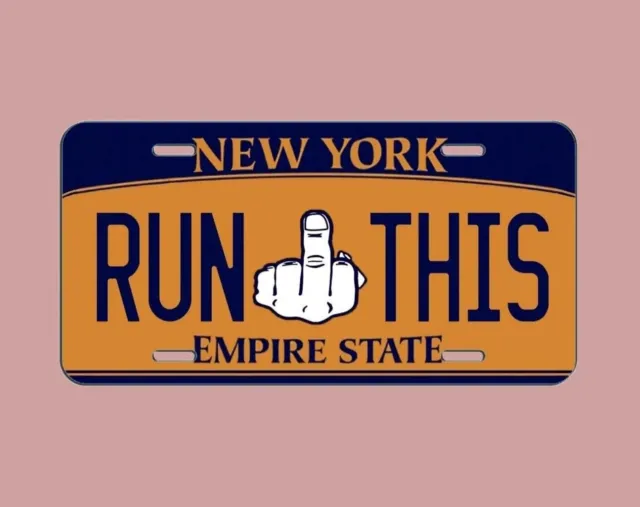 Funny New York Run This Empire State License Plate for Car , Aluminium 6"x12"