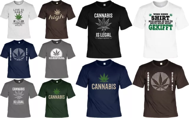 Cannabis Sprüche T-Shirt - Motiv Shirt Marihuana - Hanf - Kiffen - Gras - Weed