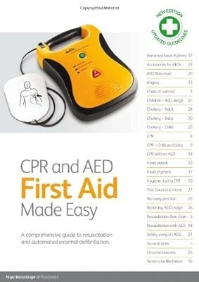 CPR AND AED First Aid Made Easy: A Comprehensive Guide to Resuscitation ...