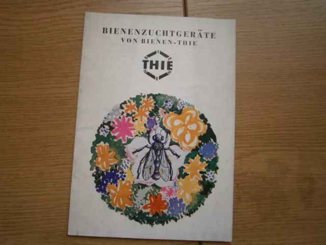 Prospekt / Katalog: "Bienenzuchtgeräte von Bienen-THIE" Imker Bedarf,  1971