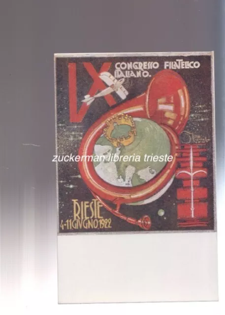 cartolina IX CONGRESSO FILATELICO ITALIANO TRIESTE giugno 1922