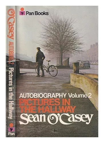 O'CASEY, SEAN (1880-1964) Pictures in the hallway 1971 First Edition Paperback