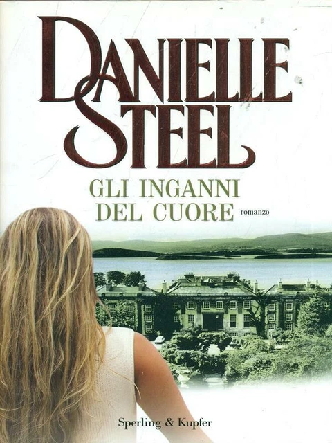 GLI INGANNI DEL CUORE STEEL DANIELLE SPERLING & KUPFER 2011 PANDORA EUR ...