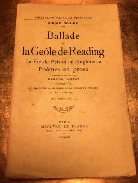 Oscar Wilde, La Ballade De La Geôle De Reading, Poème Traduit Par Davray, Mercure 1944