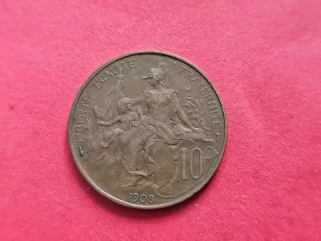 Frankreich    Dritte Republik       10  Centimes  1908       siehe Bilder !