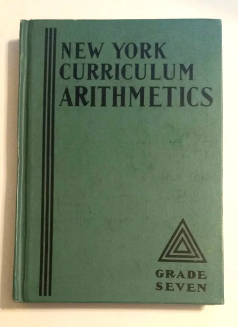 New York Curriculum Arithmetics Grade Seven Text Book 1938 Math School Student