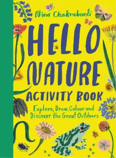 Nina Chakrabarti Hello Nature Activity Book (Poche)