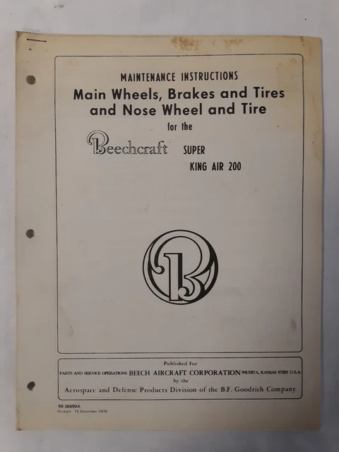 Beech Super/King Air 200 Main Wheels, Brakes & Tires Maintenance Instr. Original