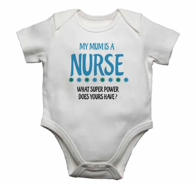 My Mum è un Nurse, What Super Power Fa Yours Have? - Bambino Personalizzato Body