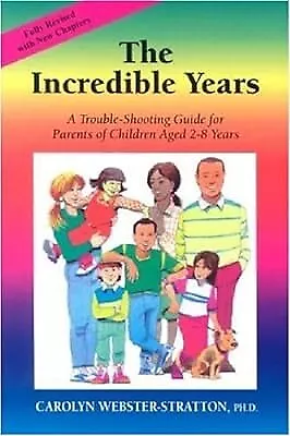 The Incredible Years, Webster-Stratton, Carolyn, Used; Good Book