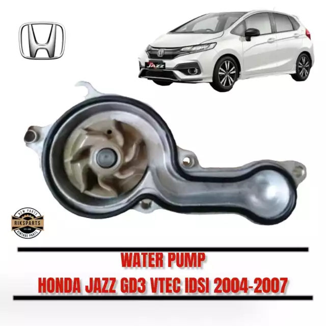 Honda Jazz Fit GD3 2004 2005 2006 2007 VTEC IDSI Water Pump Assembly