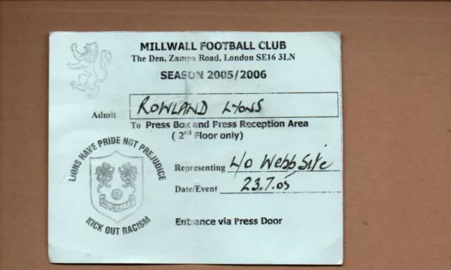 Used Press Pass - Millwall v Leyton Orient Friendly 23.7.2005