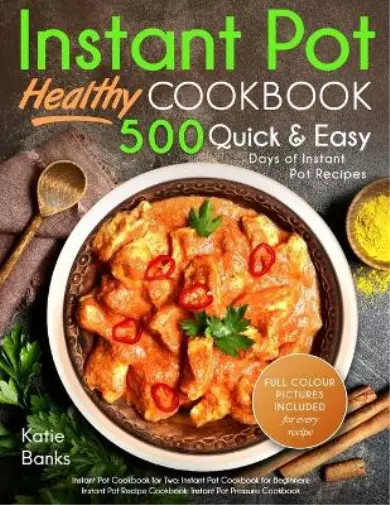 Katie Banks Instant Pot Cookbook (Tapa blanda)