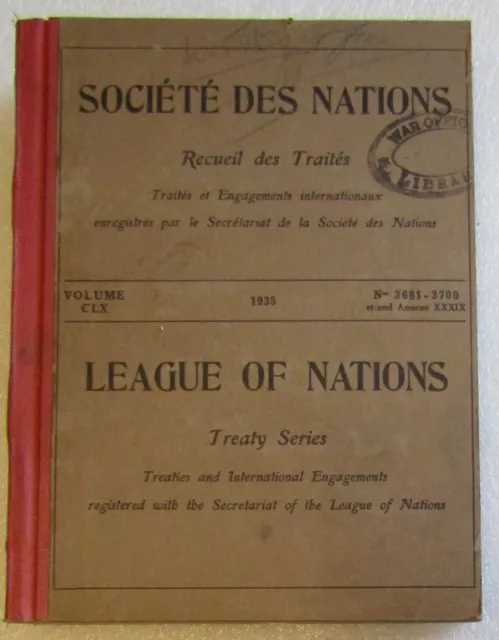 1935 LEAGUE OF NATIONS - Treaty Series Volume CLX - UK War Office Library