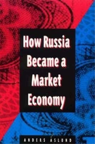 ANDERS ASLUND HOW Russia Became a Market Economy (Poche) EUR 30,61 ...
