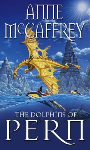 The Dolphins Of Pern (The Dragon Books), McCaffrey, Anne, Used; Acceptable Book