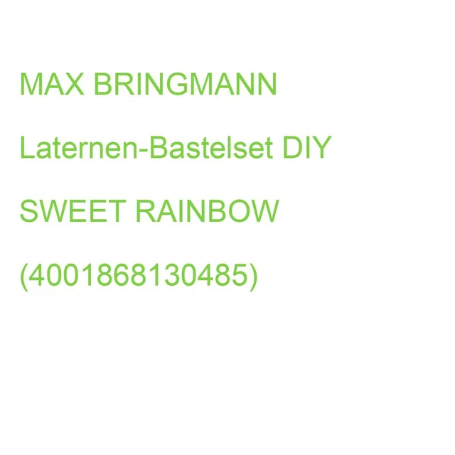 MAX BRINGMANN Laternen-Bastelset DIY SWEET RAINBOW (4001868130485) (94202)