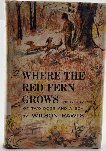 Wilson Rawls Where The Red Fern Grows 1961 Avec Veste Poussière Eur Wilson Rawls Where The Red Fern Grows 1961 Avec Veste Poussière Eur