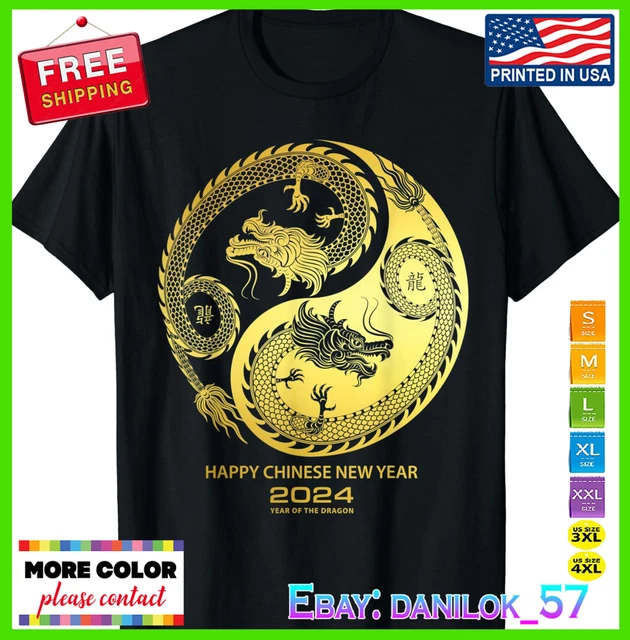 HAPPY 2024 CHINESE New Year 2024 Year of the Dragon 2024 T-Shirt $7.99
