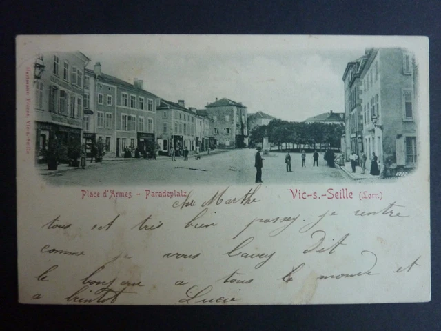 VIC SUR SEILLE  WICH Moselle CPA 57 carte 1900 place d'armes