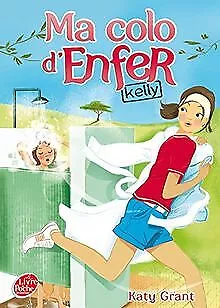 Ma colo d'enfer - Tome 1 - Kelly von Grant, Katy | Buch | Zustand sehr gut