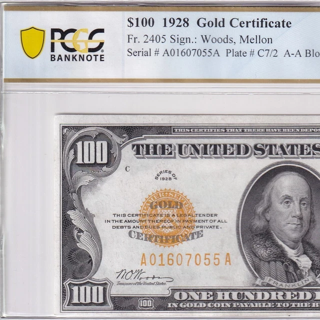 1928 One Hundred Dollars $100 GOLD CERTIFICATE note Fr.2405—PCGS 62 Uncirculated