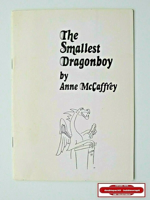 Anne McCaffrey THE SMALLEST DRAGONBOY Signed Convention Chapbook 41/200 Ltd. Ed. Anne McCaffrey THE SMALLEST DRAGONBOY Signed Convention Chapbook 41/200 Ltd. Ed.