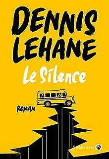 Le silence de Lehane, Dennis | Livre | état très bon