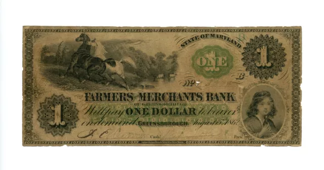 1862 $1 The Farmers and Merchants Bank of Greensborough, MARYLAND Note