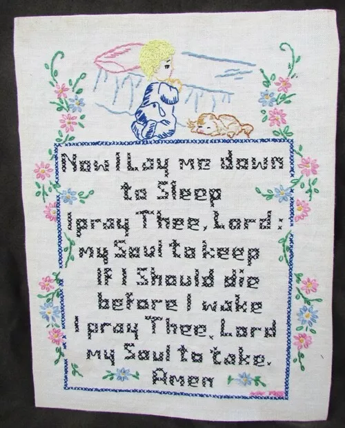 Embroidered sampler Child's Prayer Now I Lay Me Down to Sleep stamped linen old