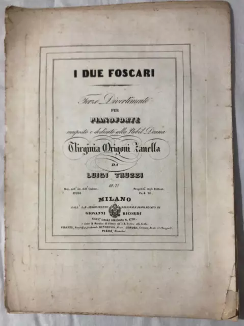 Antico spartito musicale I due Foscari di Verdi Pianoforte Luigi Truzzi