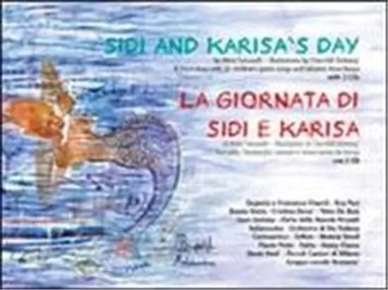 Tomaselli,Mela. - La giornata di Sidi e Karisa. Con 2 CD Audio.