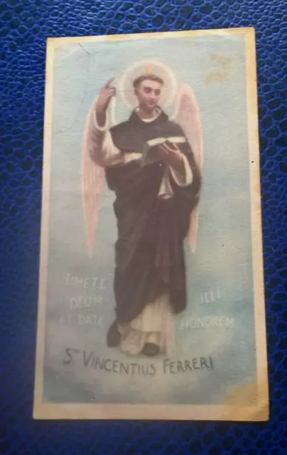 VECCHIO e RARO SANTINO   HOLY CARD SAN VINCENZIUS  FERRERI   ,,, COLORE  USATO