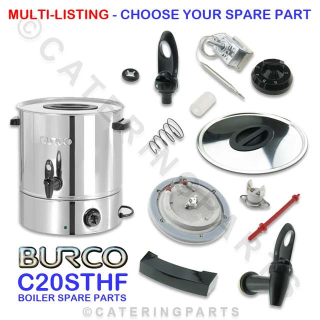 Burco C20Sthf Spare Parts/Spares For C20 Sthf 20 Litre Hot Water Boiler Tea Urn