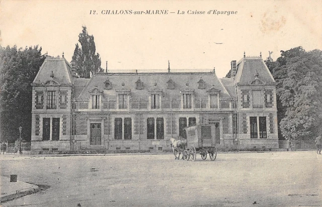 Cpa 51 Chalons Sur Marne Caisse D'epargne