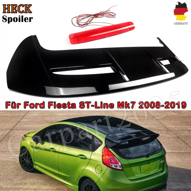 Für Ford Fiesta MK7 Dachspoiler Schwarz Glänz ST-Line Heckspoiler Mit Bremslicht