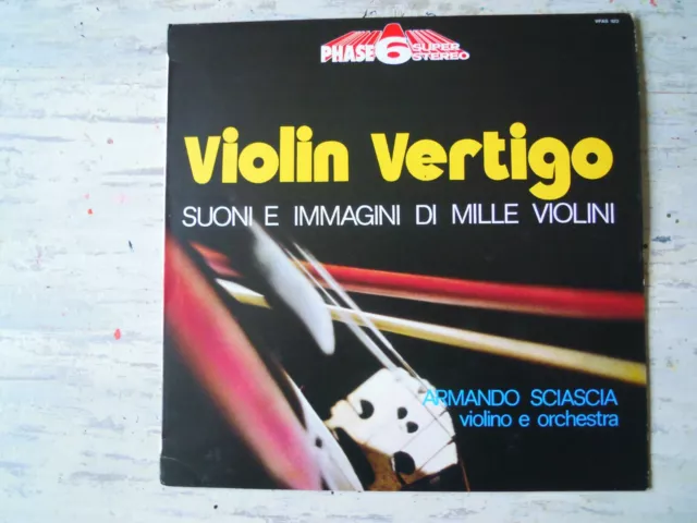 Armando Sciascia  Violino E Orchestra - VIOLIN VERTIGO (Lp)  Press 1974