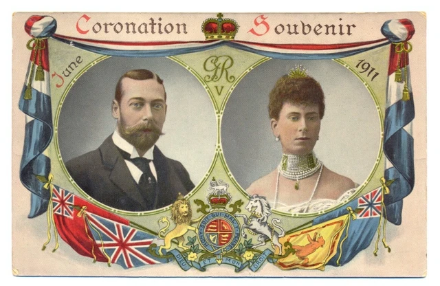 June 1911 PC - Coronation Souvenir, King George V and Queen Mary