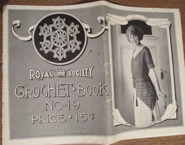 1922 Royal Society Crochet Book Number 19 1922 Royal Society Crochet Book Number 19